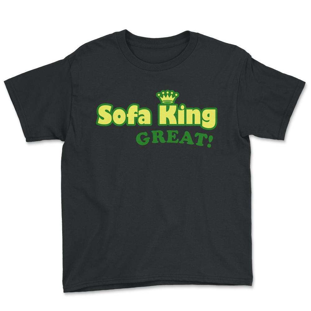 Sofa King Great - Youth Tee - Black