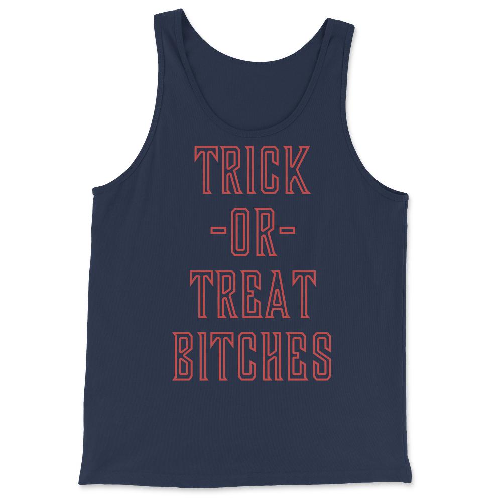 Trick or Treat Bitches T Shirt - Tank Top - Navy