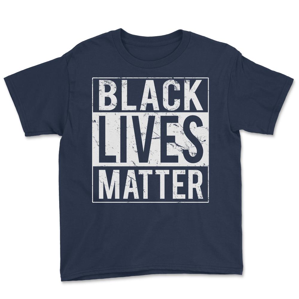 Black Lives Matter BLM - Youth Tee - Navy