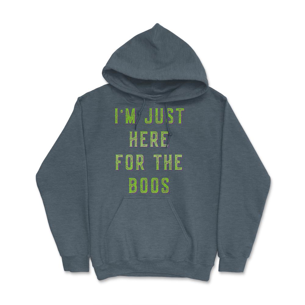 I'm Just Here For The Boos - Hoodie - Dark Grey Heather
