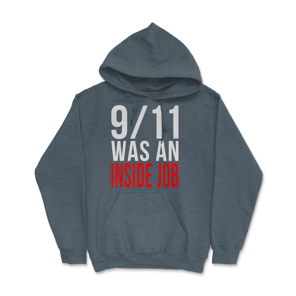 911 Was An Inside Job - Hoodie - Dark Grey Heather