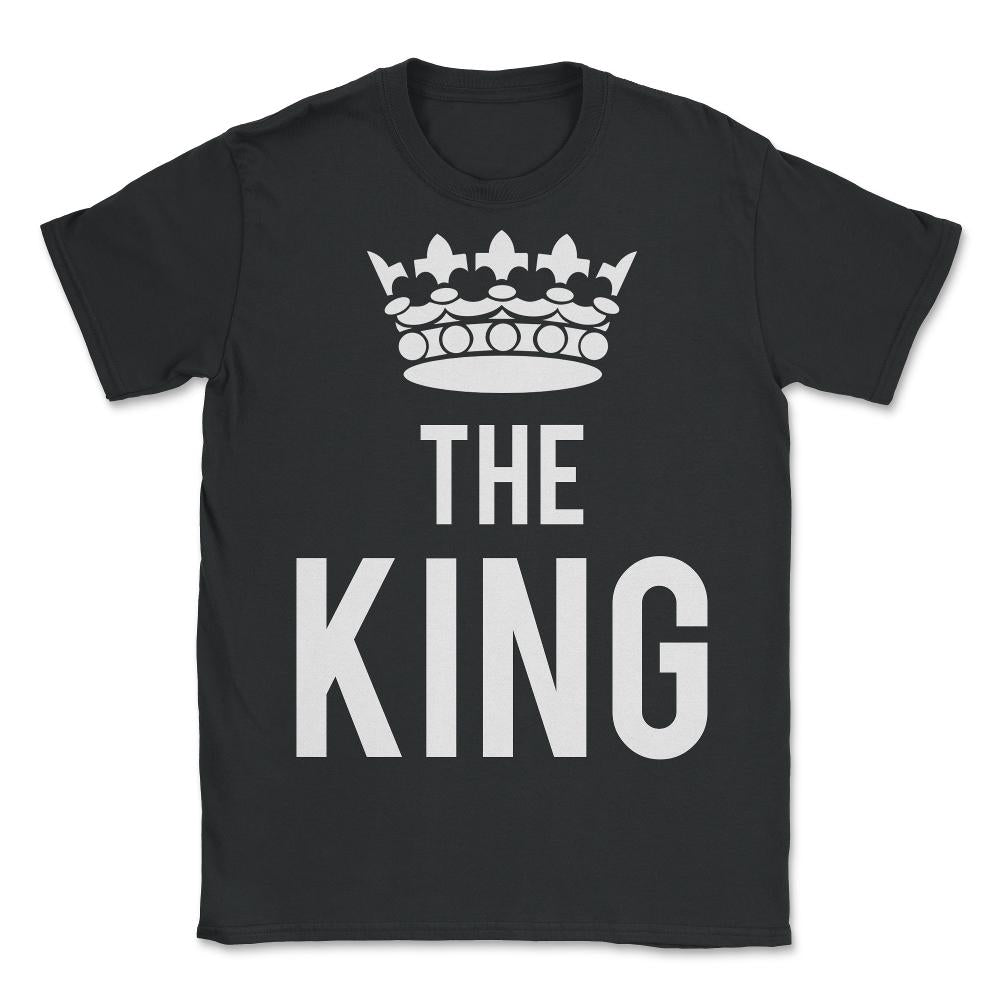 All Hail The King - Unisex T-Shirt - Black