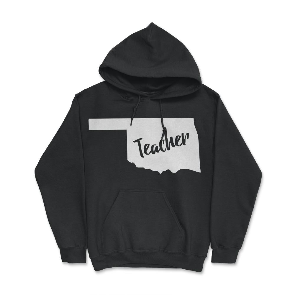 Oklahoma Teacher - Hoodie - Black