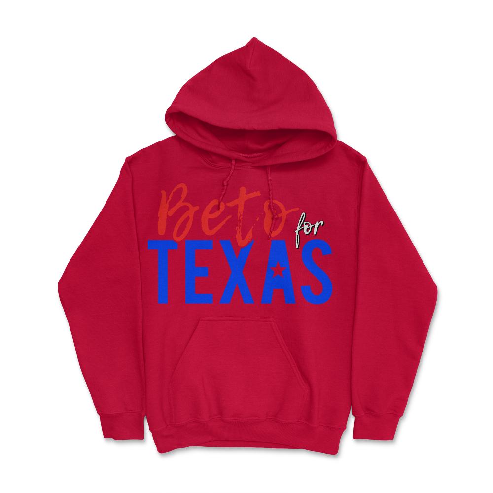 Beto For Texas 2022 - Hoodie - Red