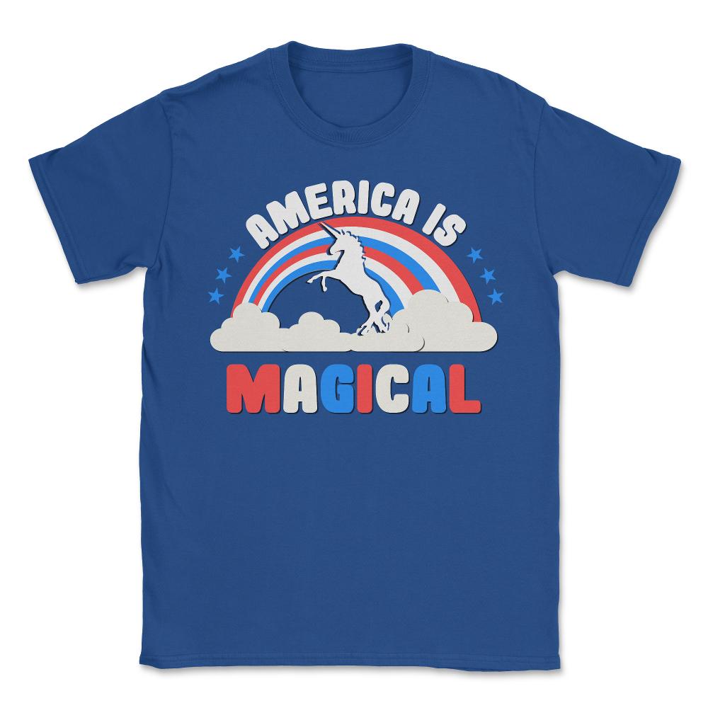 America Is Magical - Unisex T-Shirt - Royal Blue