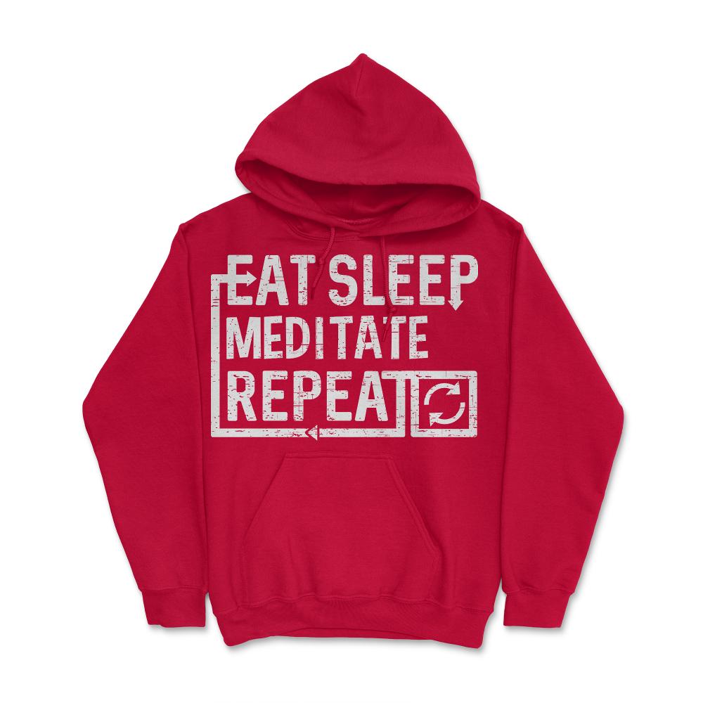 Eat Sleep Meditate - Hoodie - Red