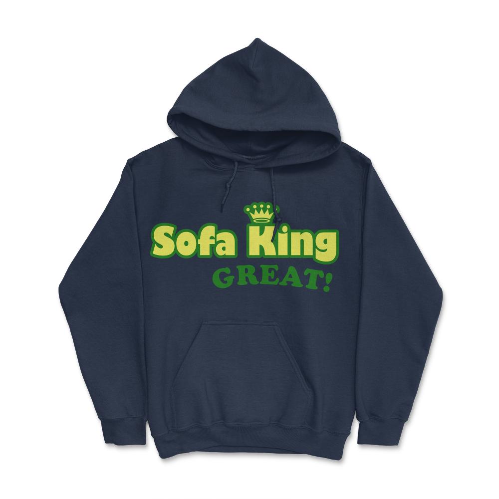 Sofa King Great - Hoodie - Navy