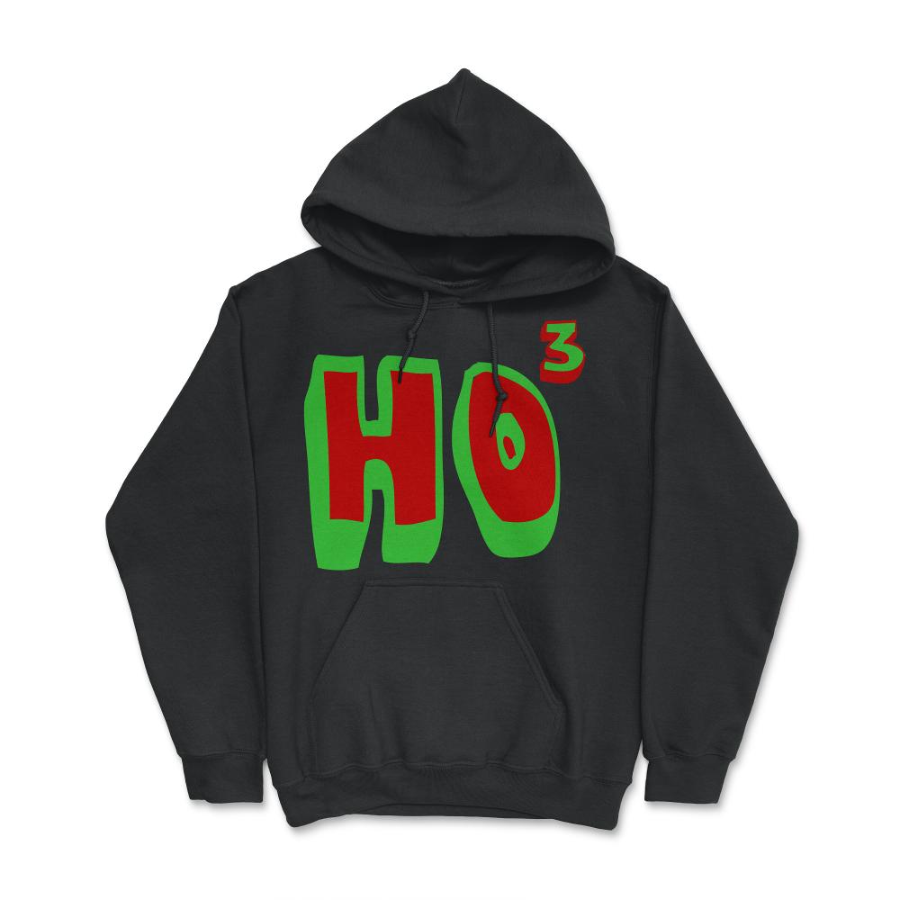 Ho Ho Ho Ho3 - Hoodie - Black