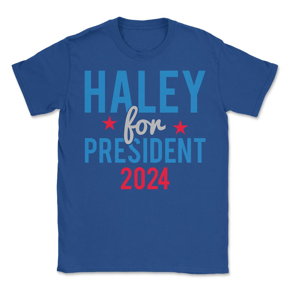 Nikki Haley For President 2024 - Unisex T-Shirt - Royal Blue