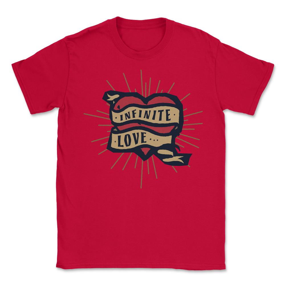 Infinite Love - Unisex T-Shirt - Red