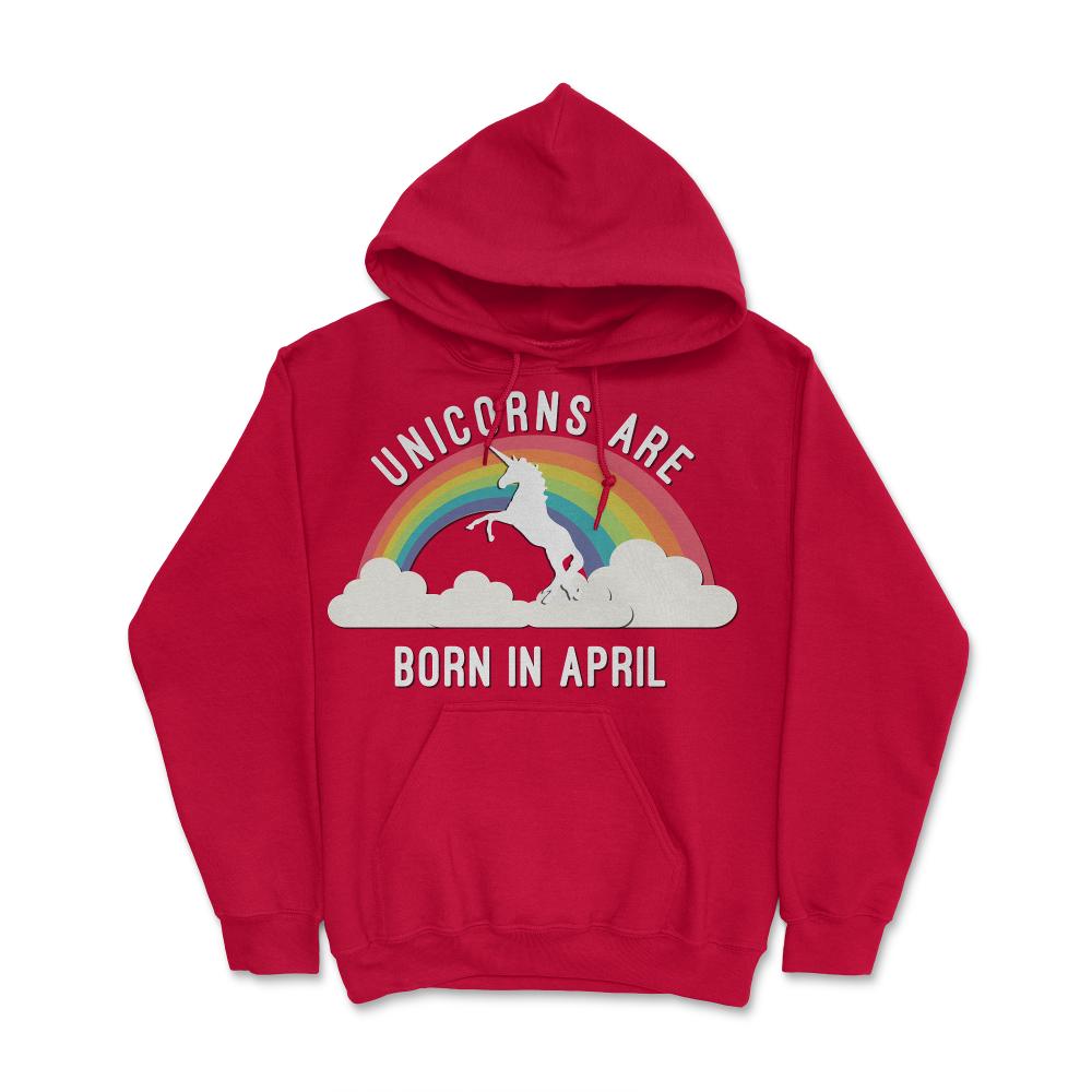 Unicorns Are Born In April - Hoodie - Red