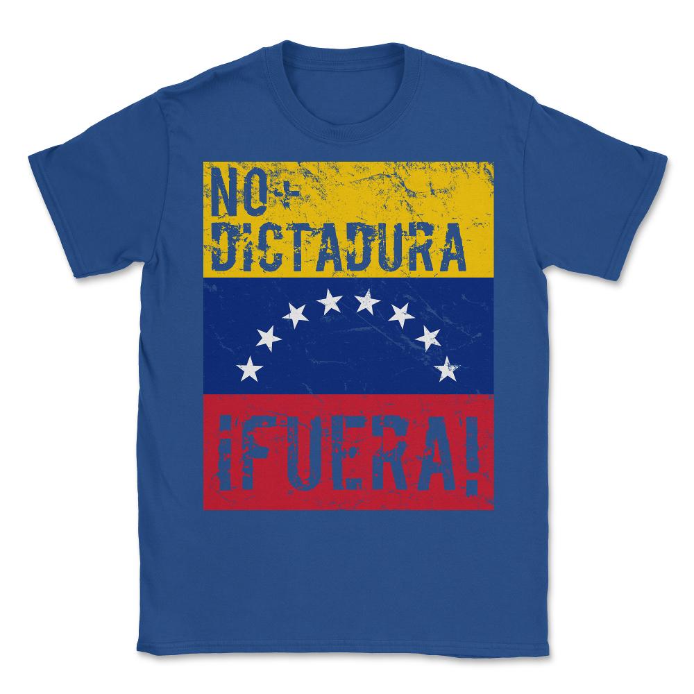 No Dictadura Fuera Madura Protest - Unisex T-Shirt - Royal Blue