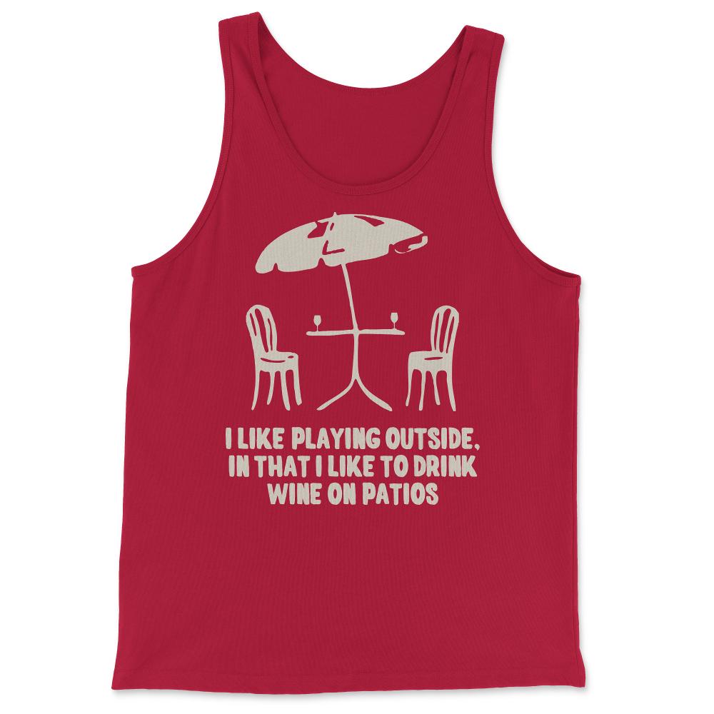 Mom Play Outside Wine On Patios - Tank Top - Red