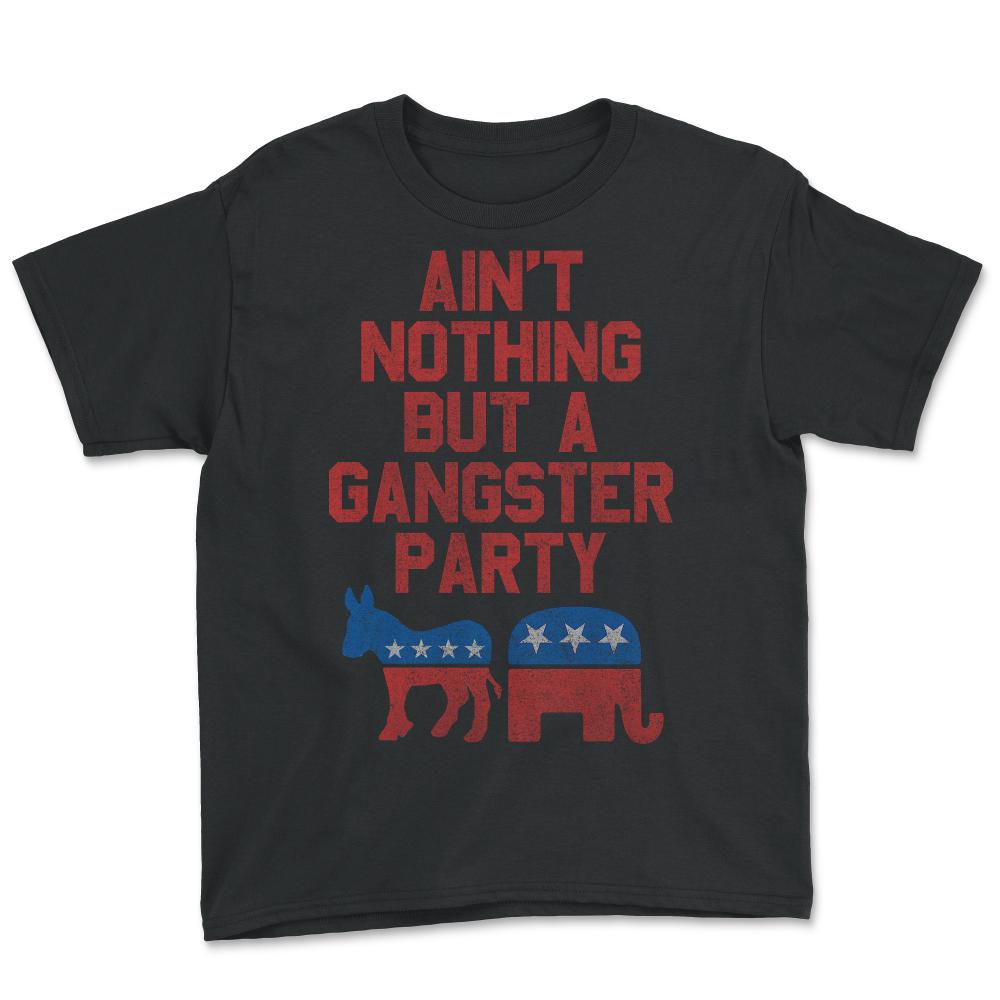 Gangsta Party Retro Independent Libertarian - Youth Tee - Black