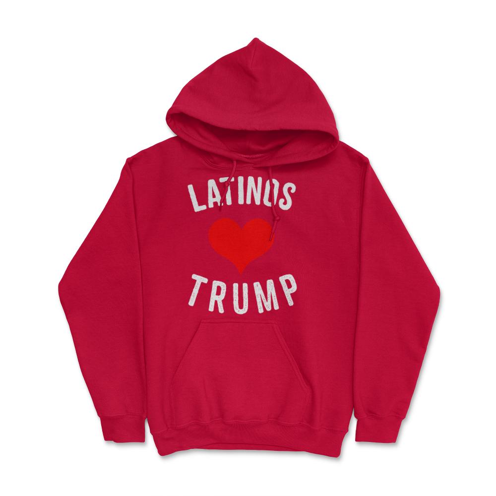 Latinas Love Trump - Hoodie - Red