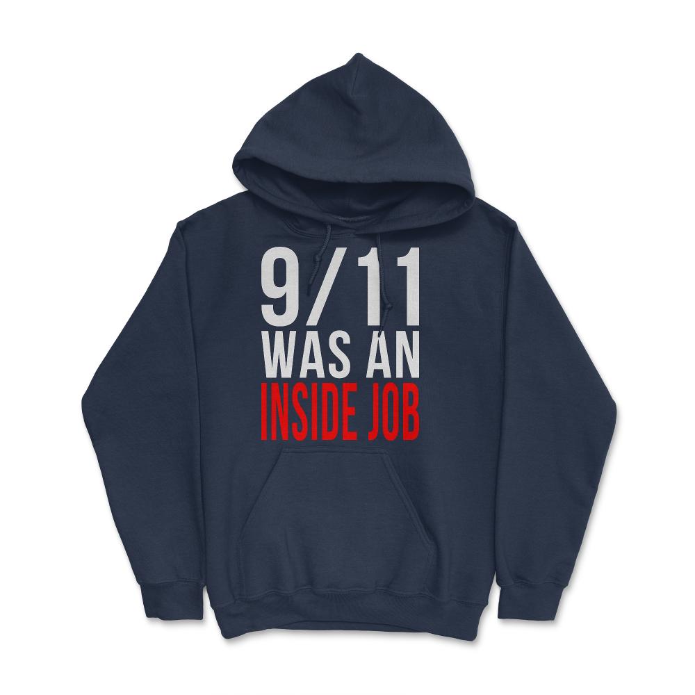 911 Was An Inside Job - Hoodie - Navy