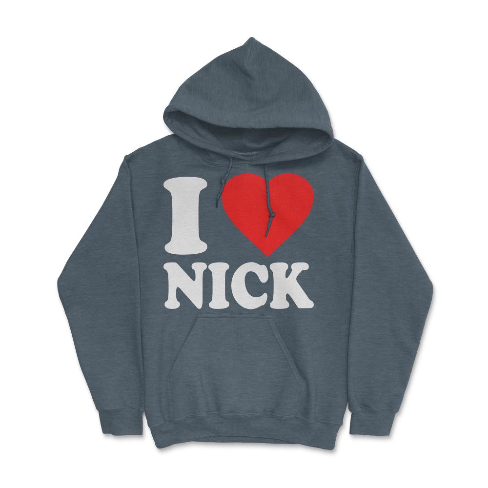 I Love Nick - Hoodie - Dark Grey Heather