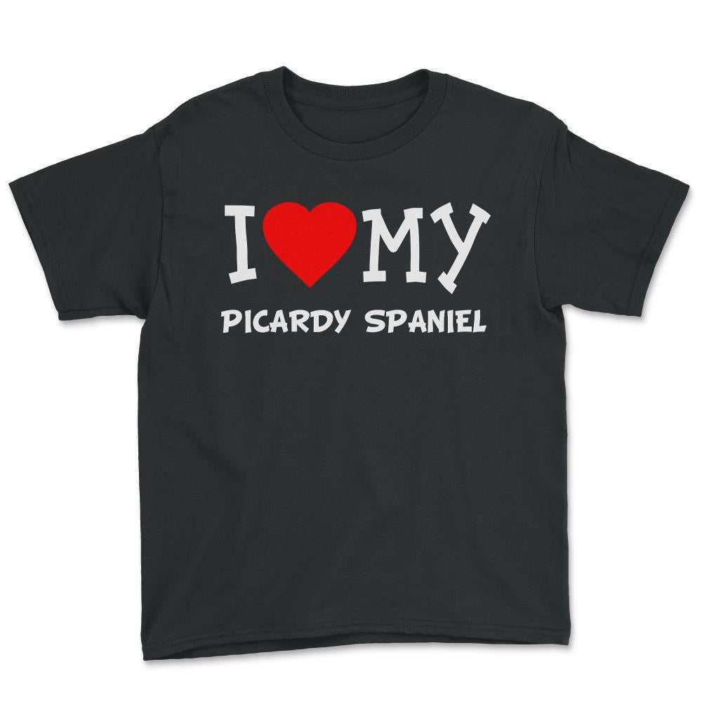 I Love My Picardy Spaniel Dog Breed - Youth Tee - Black