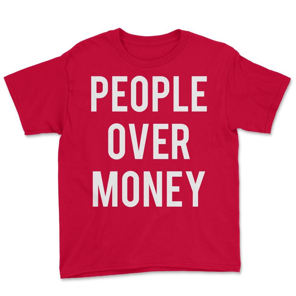 People Over Money - Youth Tee - Red