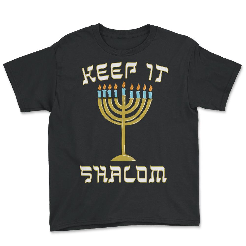 Keep is Shalom Hanukkah Menorah - Youth Tee - Black