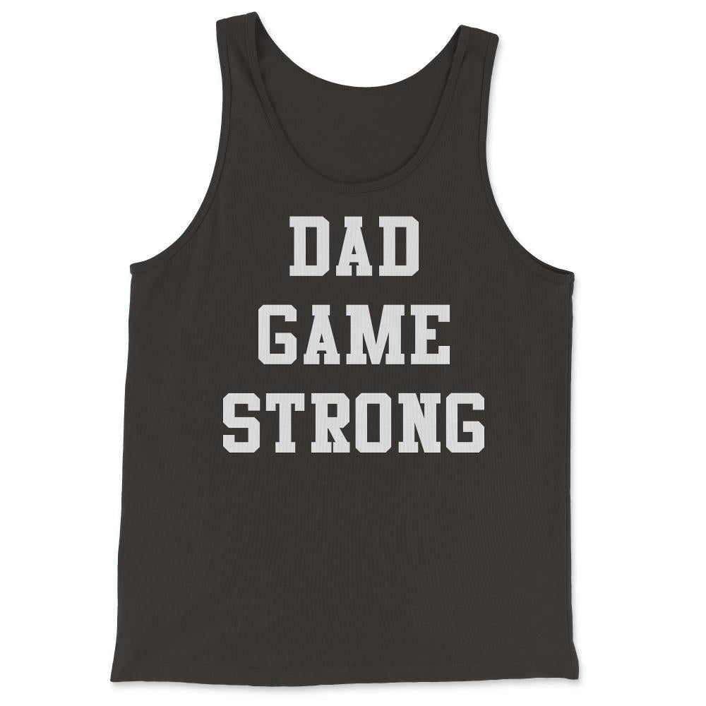 Dad Game Strong - Tank Top - Black