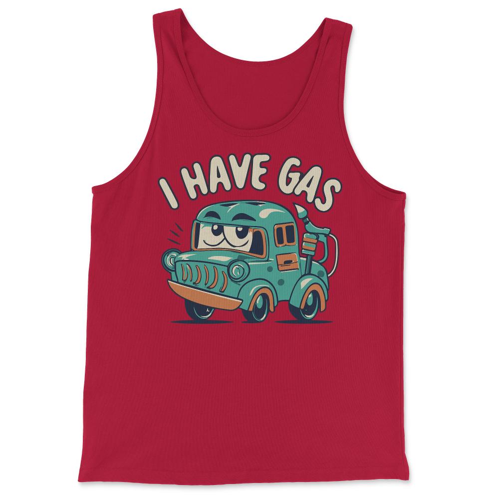 I Have Gas Funny Fart Joke - Tank Top - Red