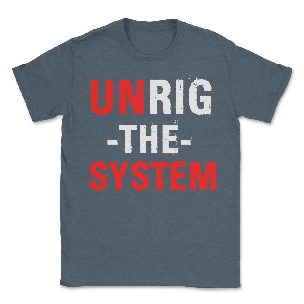 Unrig The System - Unisex T-Shirt - Dark Grey Heather