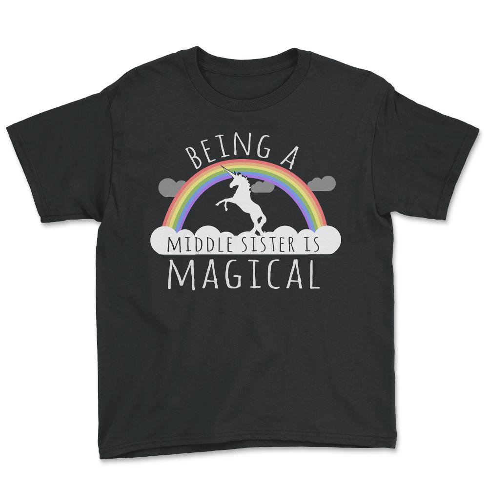 Being A Middle Sister Is Magical - Youth Tee - Black