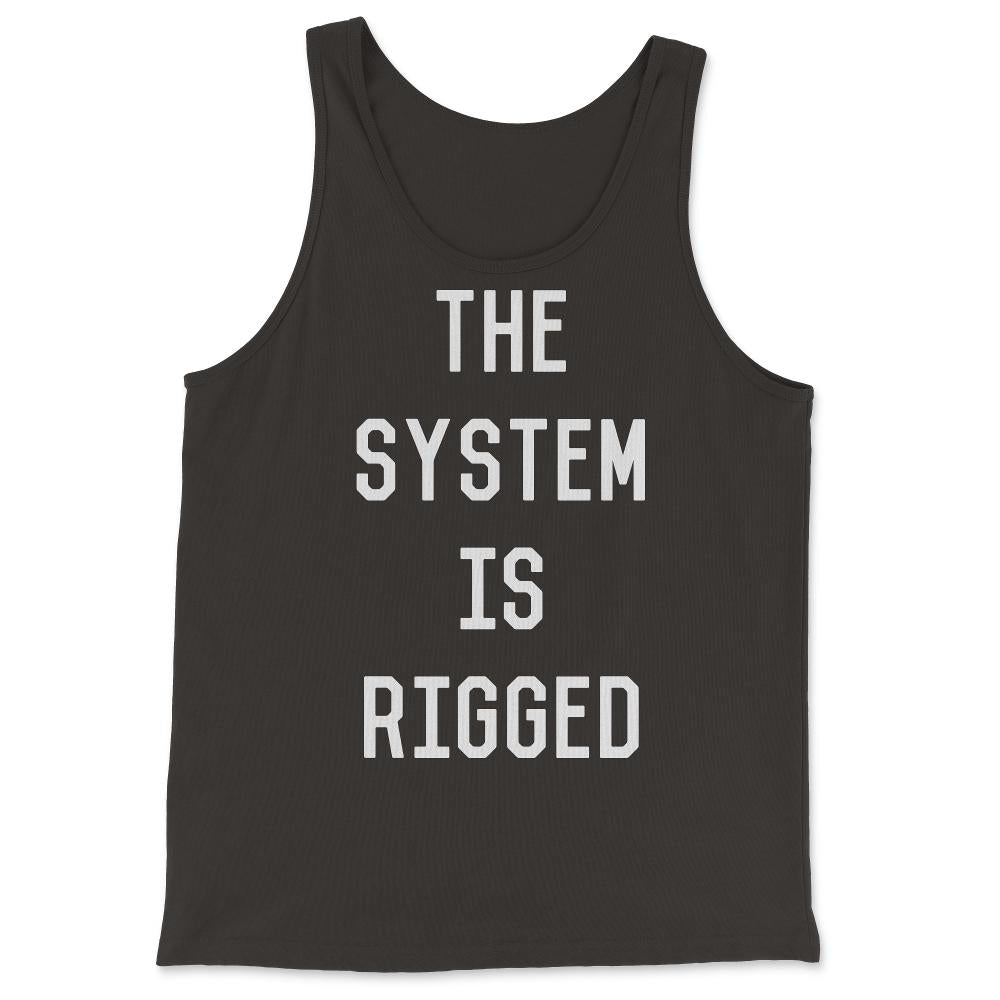 The System Is Rigged - Tank Top - Black