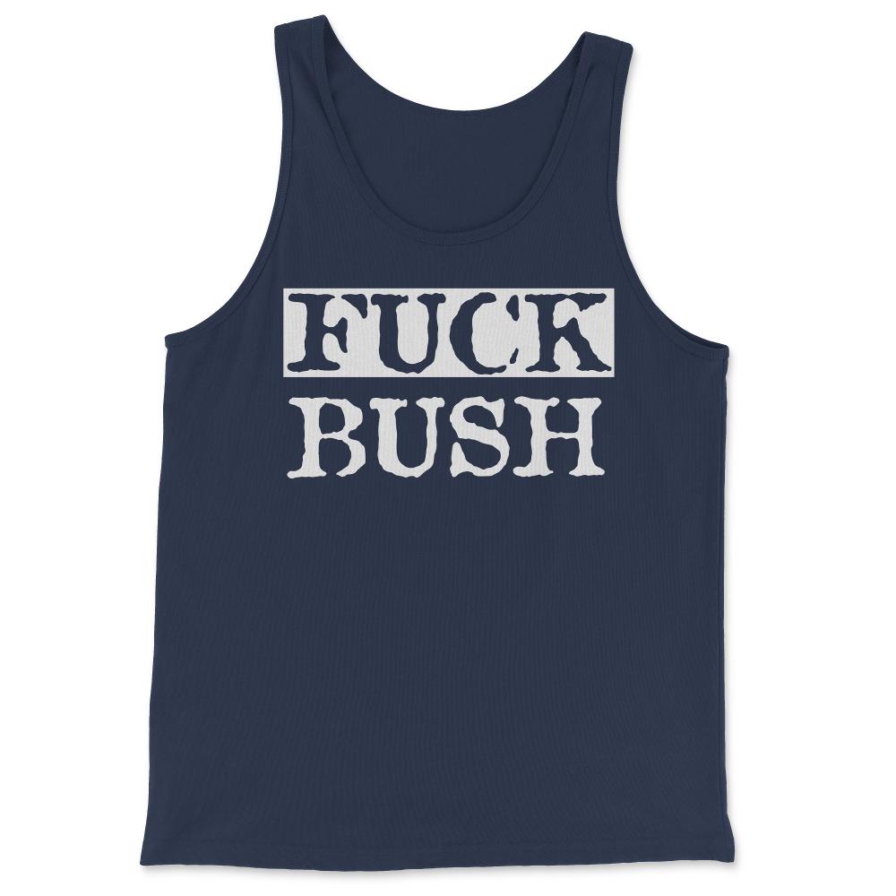 Fuck Bush - Tank Top - Navy