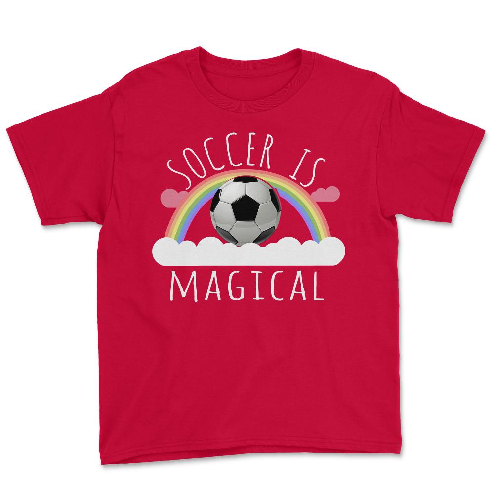 Soccer Is Magical - Youth Tee - Red