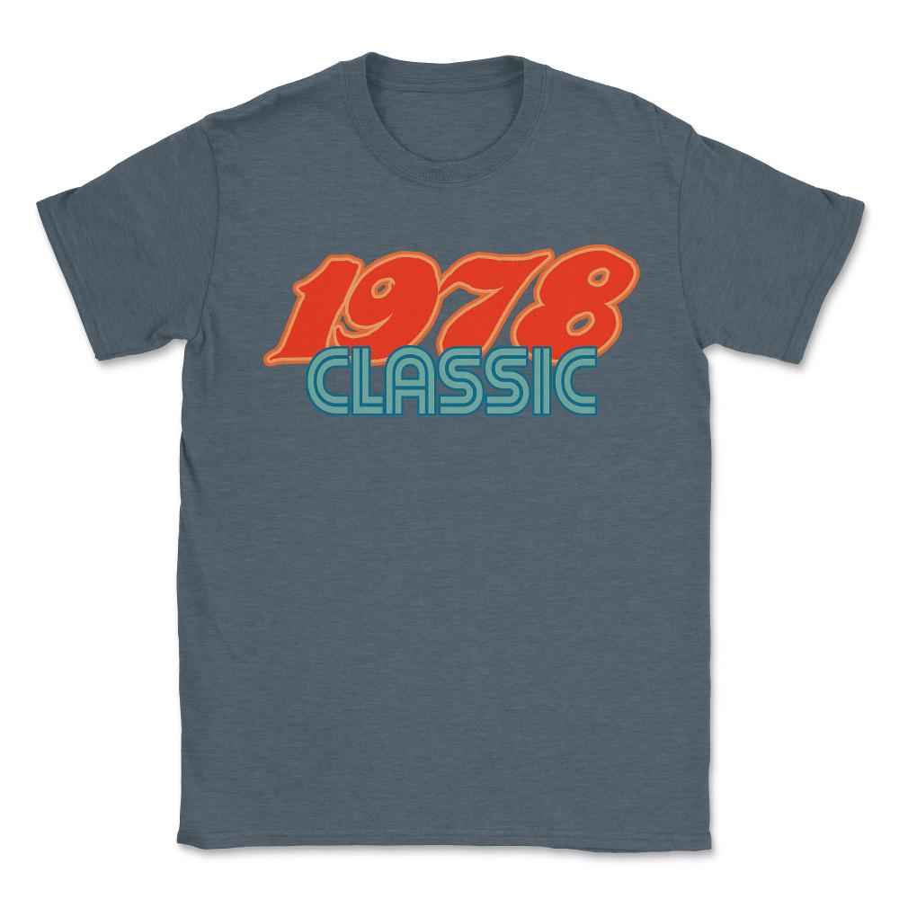 1978 Classic 40th Birthday - Unisex T-Shirt - Dark Grey Heather