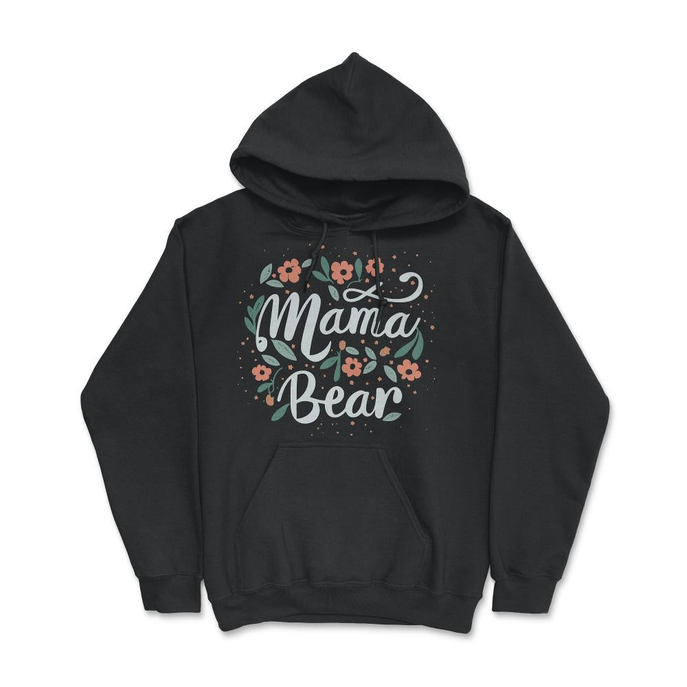 Mama Bear Floral - Hoodie - Black