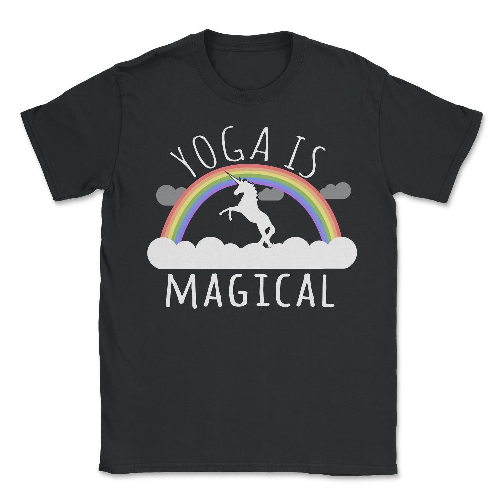 Yoga Is Magical - Unisex T-Shirt - Black