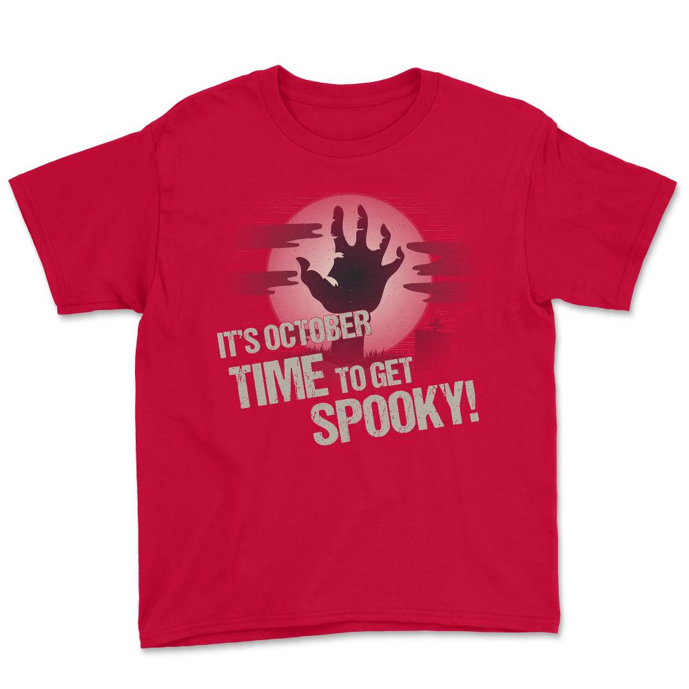 It's October Time to Get Spooky - Youth Tee - Red