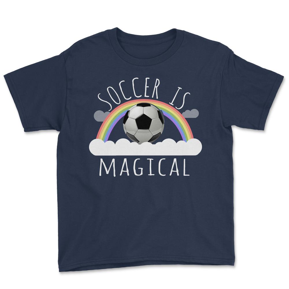 Soccer Is Magical - Youth Tee - Navy