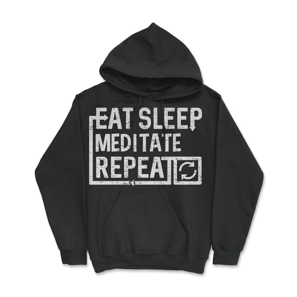 Eat Sleep Meditate - Hoodie - Black