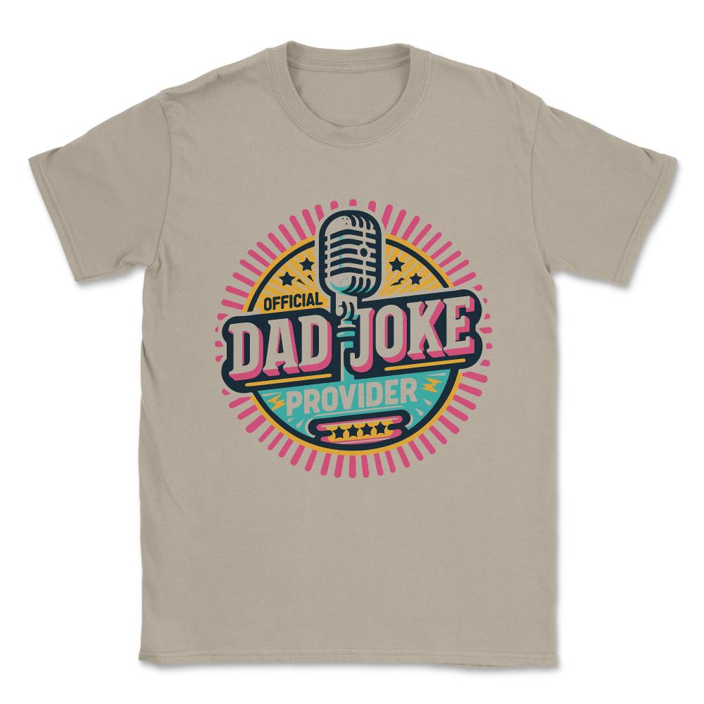 Official Dad Joke Provider Unisex T-Shirt - Cream