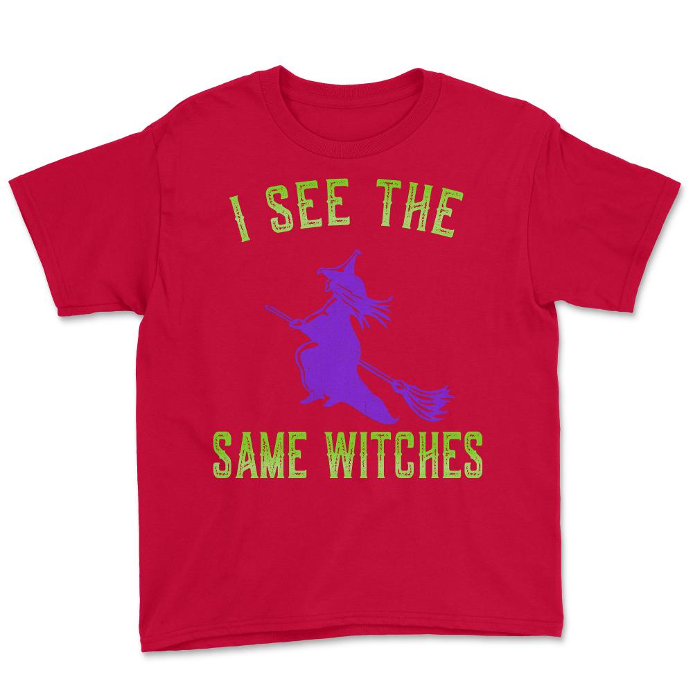 I See The Same Witches - Youth Tee - Red