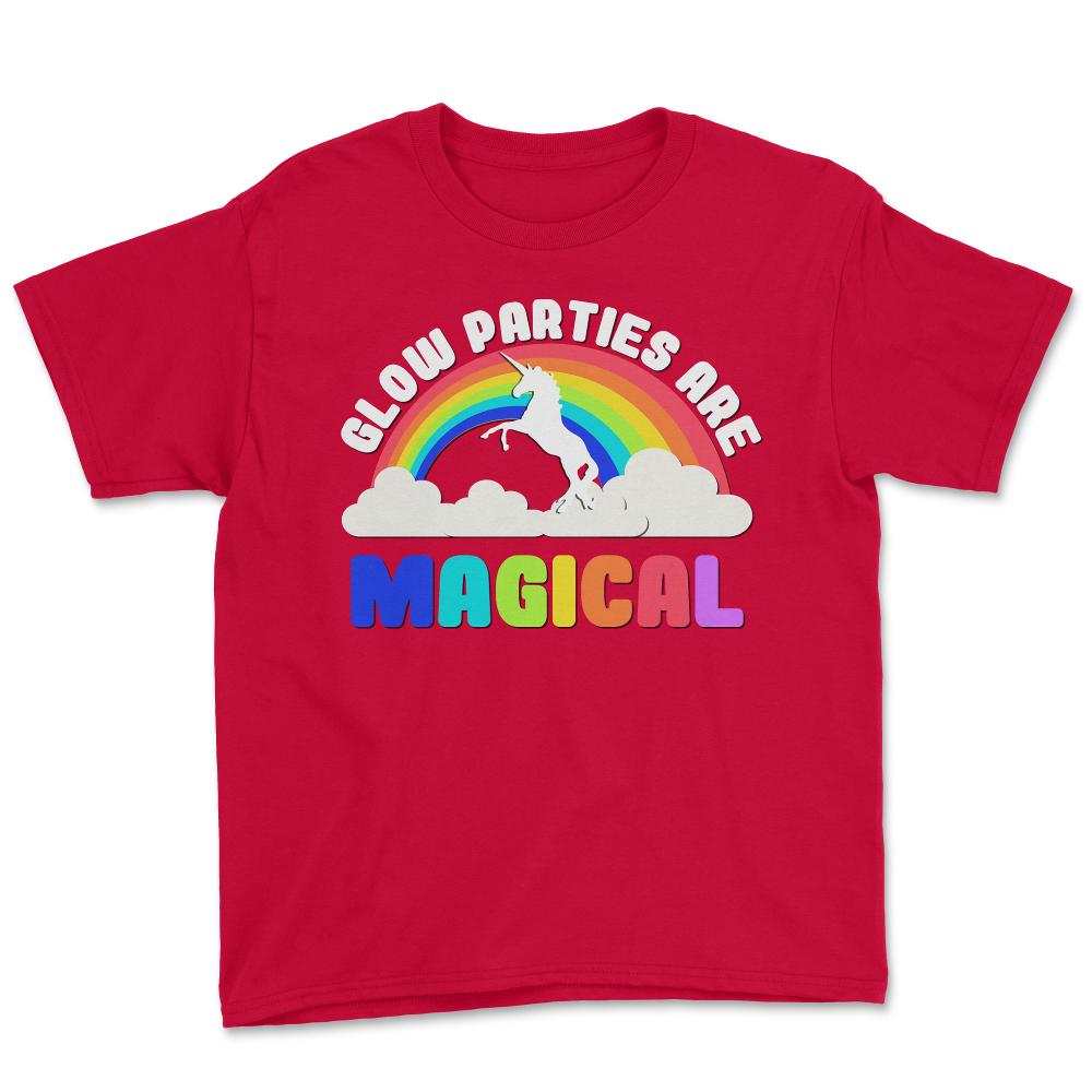 Glow Parties Are Magical - Youth Tee - Red