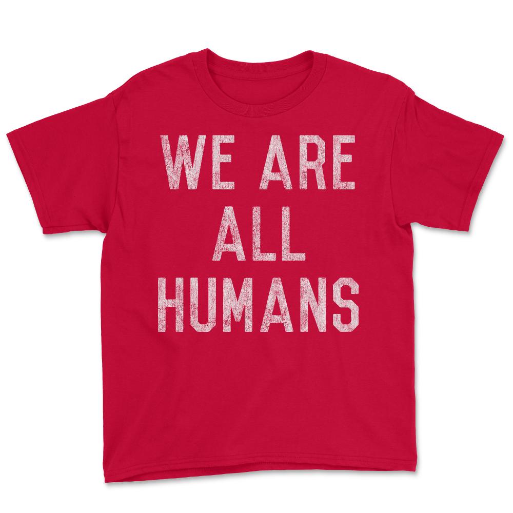 Retro We Are All Humans - Youth Tee - Red