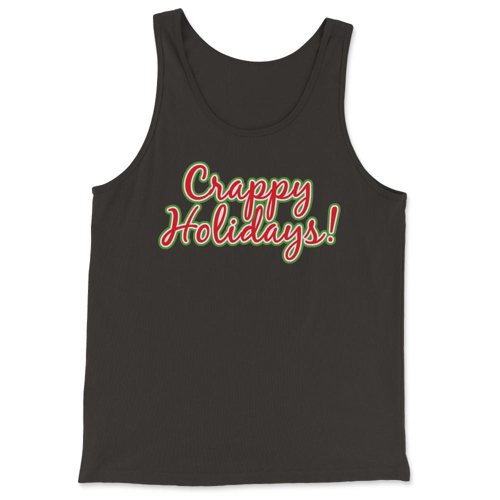 Crappy Holidays Funny Christmas - Tank Top - Black