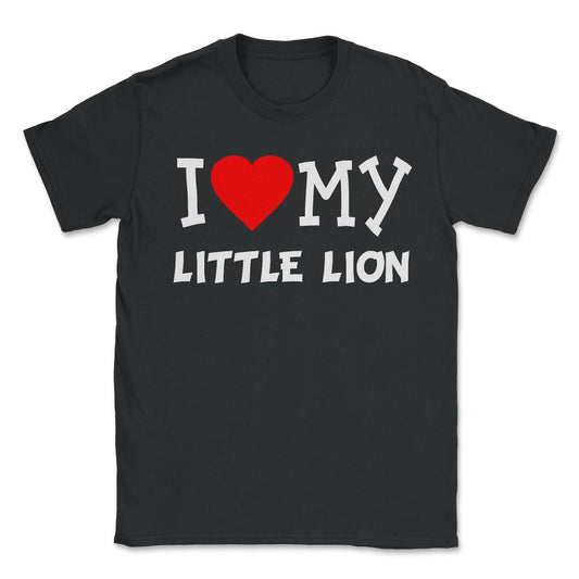 I Love My Little Lion Dog Breed - Unisex T-Shirt - Black