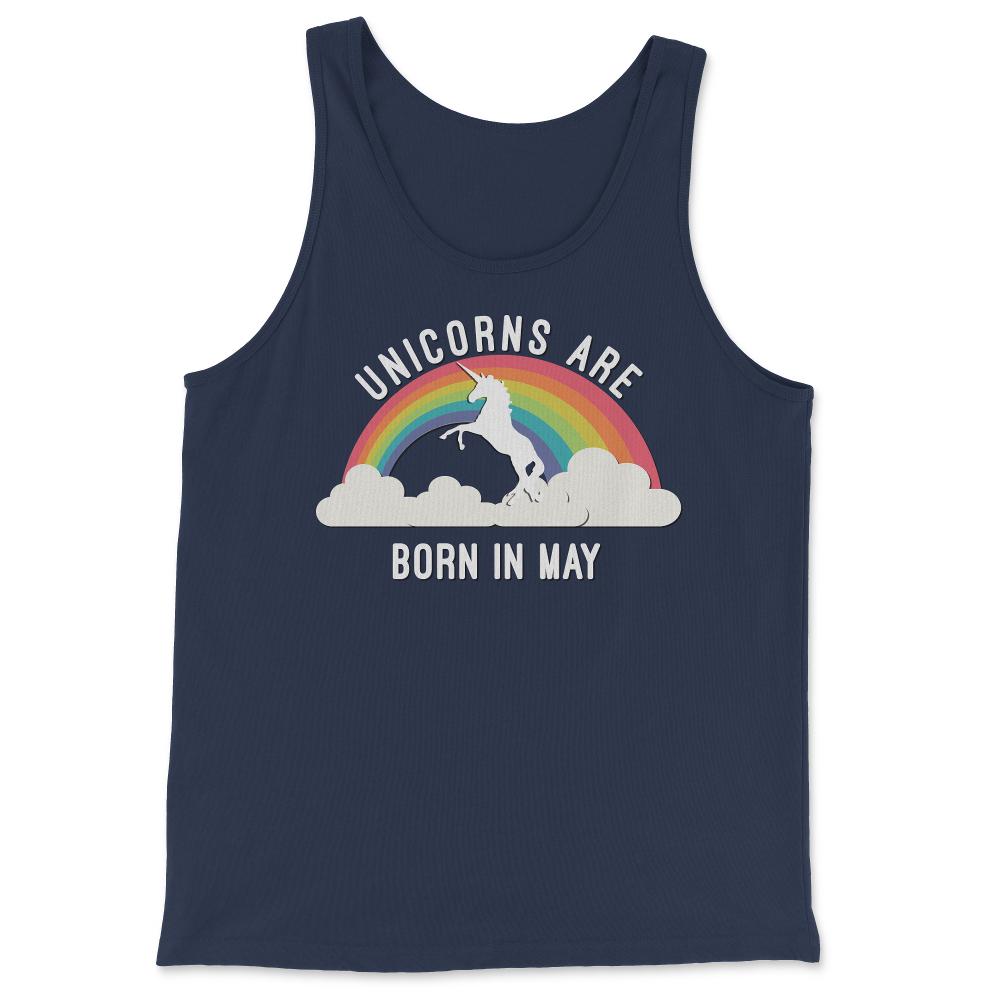 Unicorns Are Born In May - Tank Top - Navy