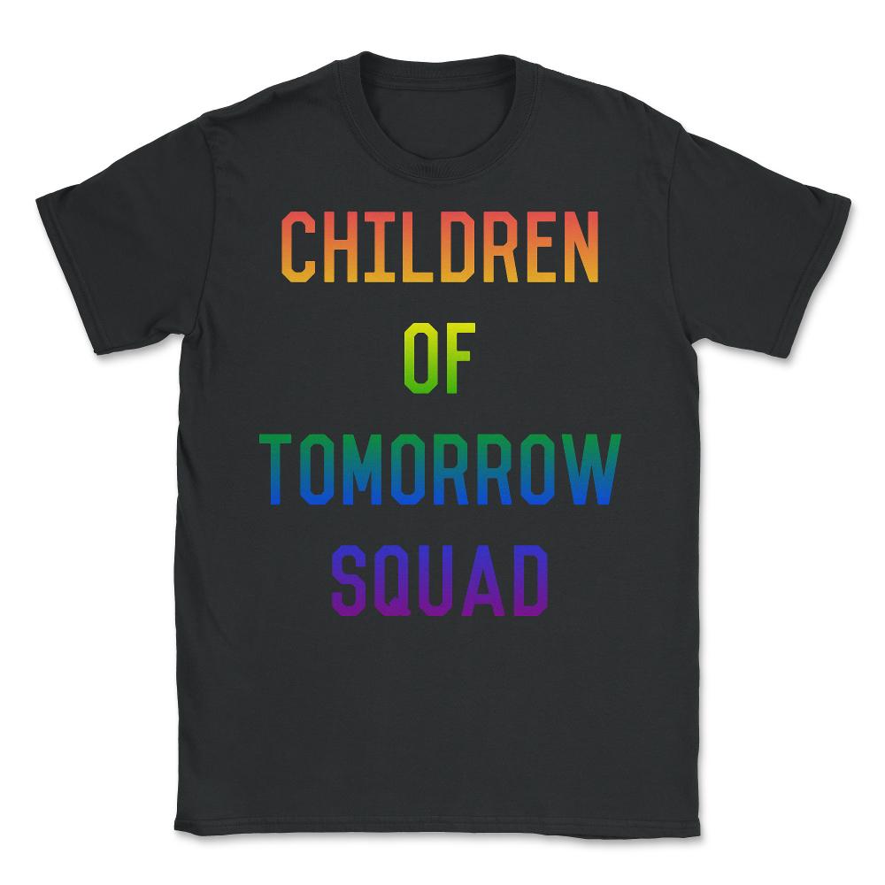 Children of Tomorrow Squad - Unisex T-Shirt - Black