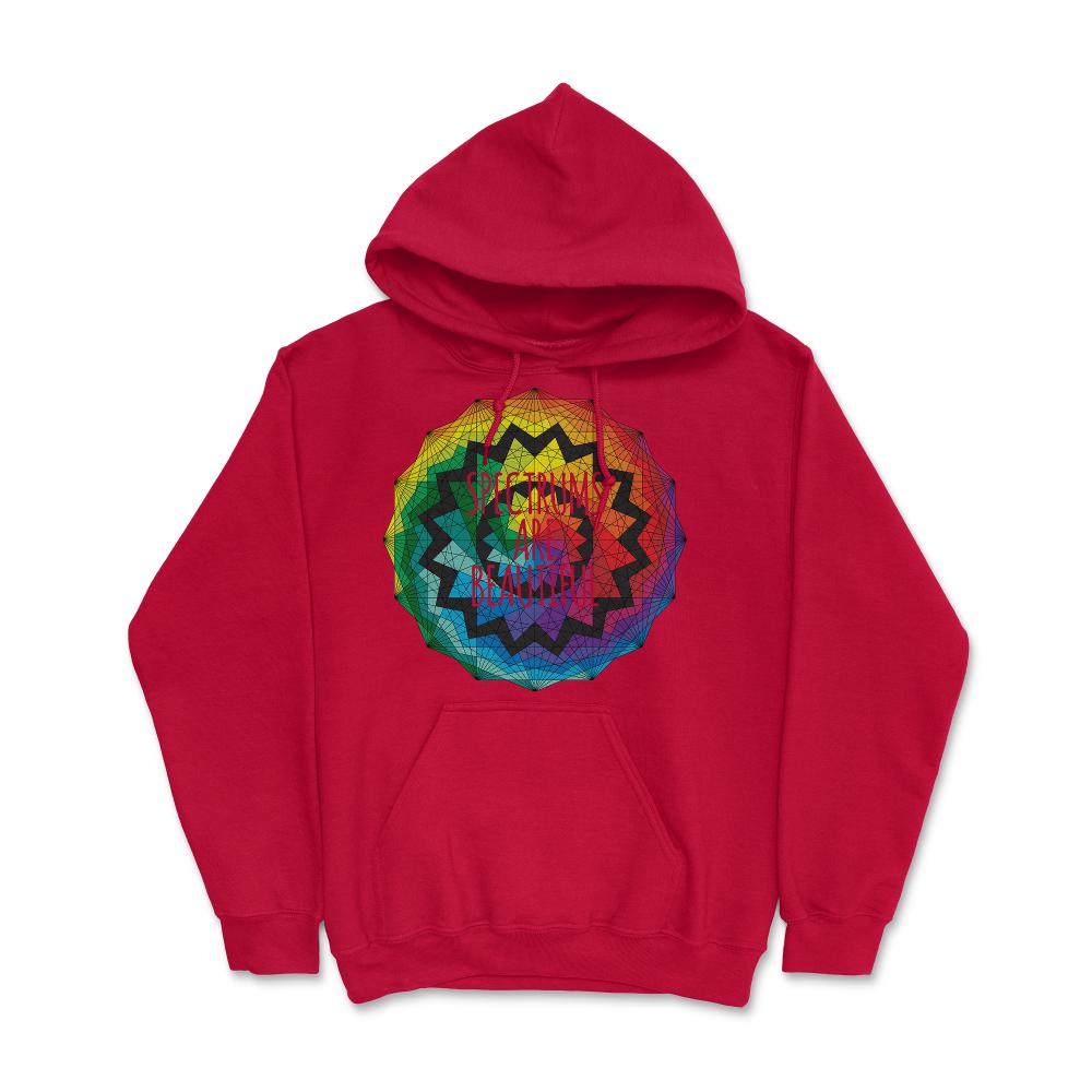 Spectrums Are Beautiful Autism Awareness - Hoodie - Red