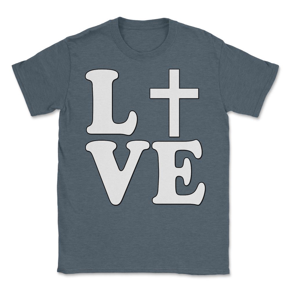 Jesus Is Love - Unisex T-Shirt - Dark Grey Heather