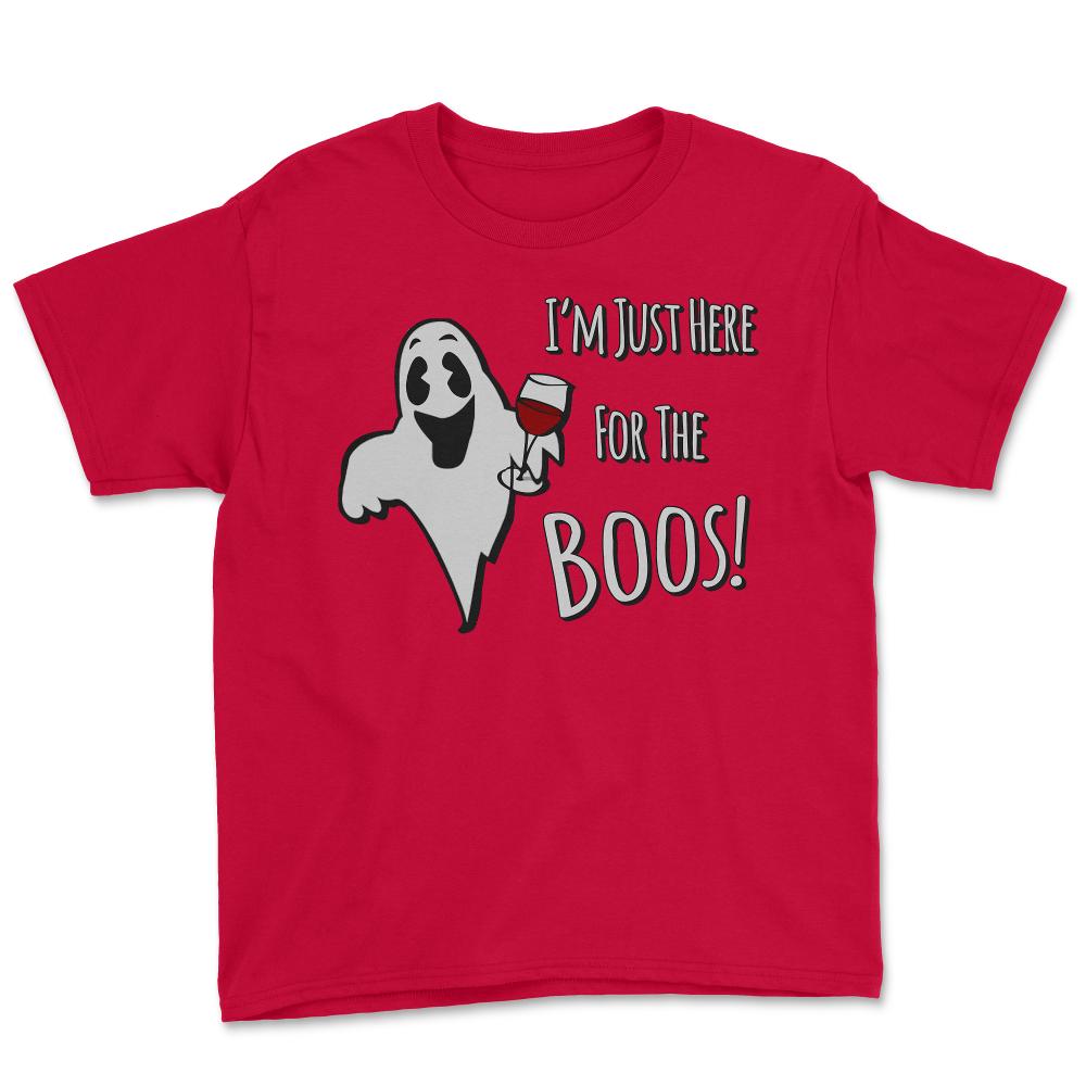 I'm Just Here For The Boos Halloween - Youth Tee - Red