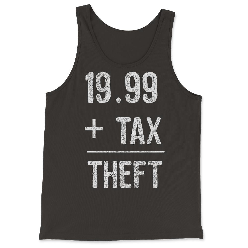 1999  Plus Tax Equals Taxation Is Theft - Tank Top - Black