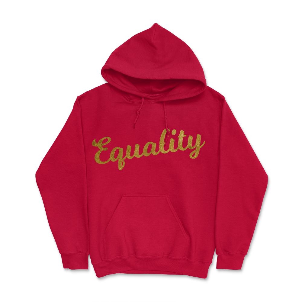 Equality Gold - Hoodie - Red